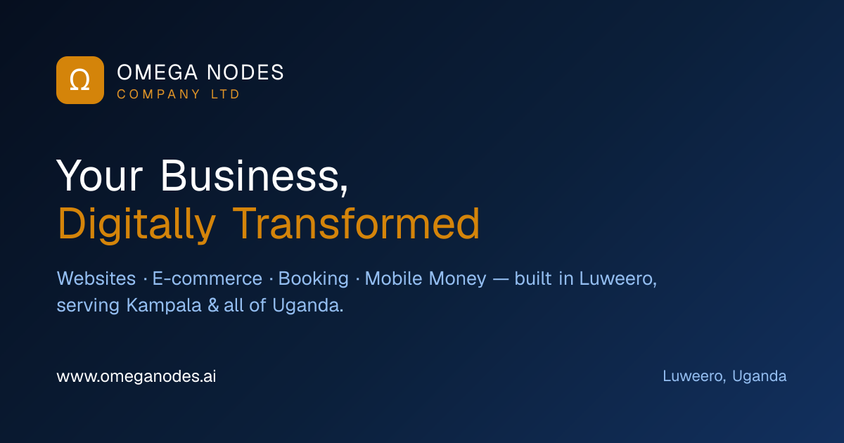 Omega Nodes — Web Design & Software Development in Uganda